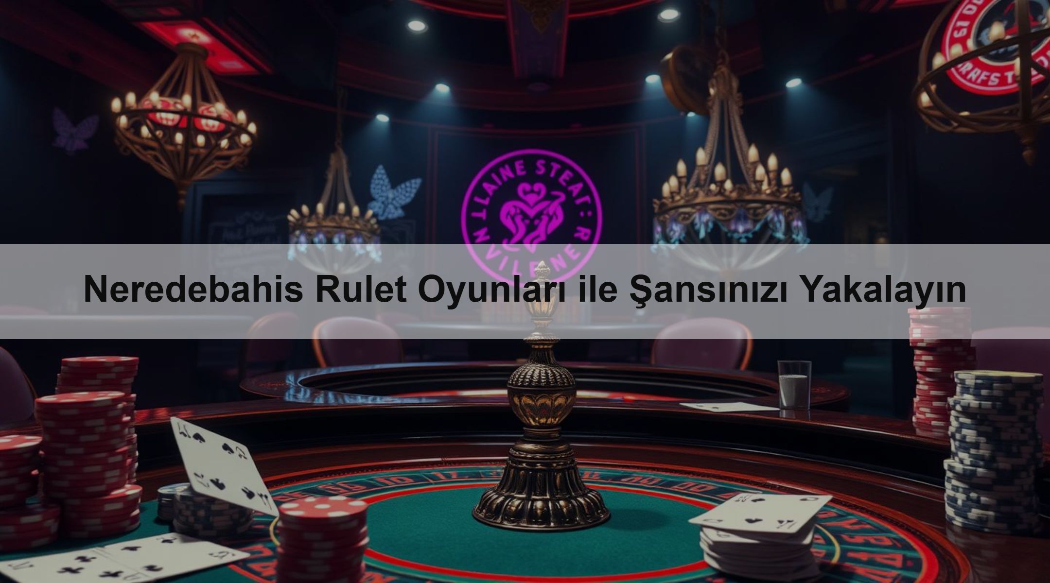 Neredebahis Rulet Oyunları ile Şansınızı Yakalayın